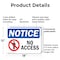 Signmission No Access OSHA Notice Sign, Plastic, 18in W x 12in L, 2PK OS-2PACK-NS-P-1218-L-14342 - alternate 7